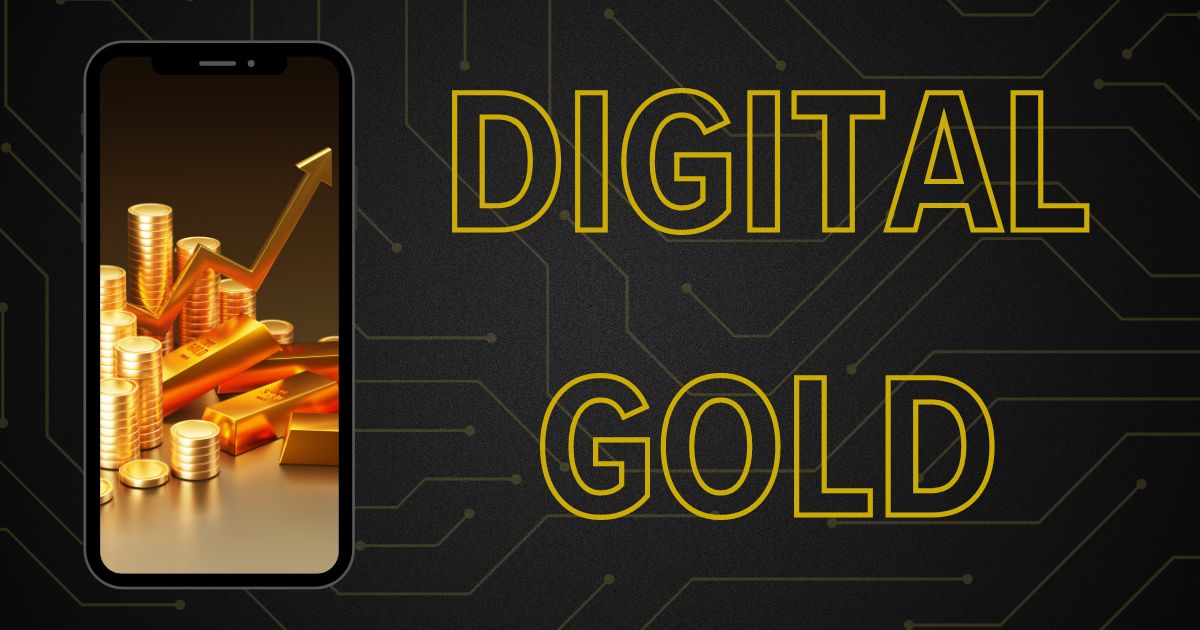 What is Digital Gold and How Does it Work, In Full Length